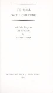 To hell with culture, and other essays on art and society