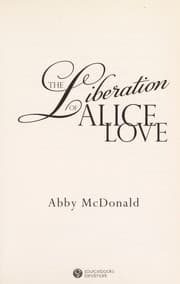 The liberation of Alice Love