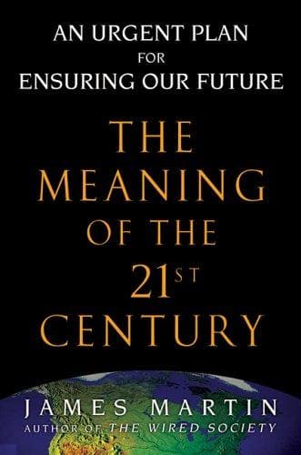 The meaning of the 21st century