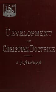 An Essay on the Development of Christian Doctrine