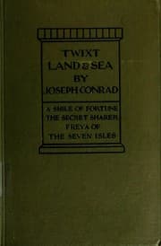 'Twixt land and sea