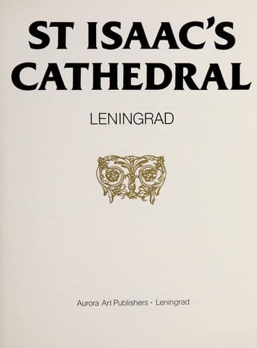 St Isaac's Cathedral, Leningrad