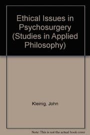 Ethical issues in psychosurgery