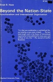 Beyond the Nation State Functionalism and Internationalism