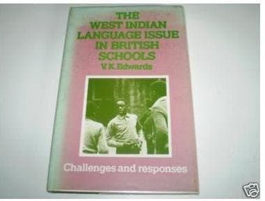 The West Indian language issue in British schools