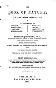 The Book of Nature: An Elementary Introduction to the Sciences of Physics ...