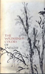 The Wilderness colors of Tao-Chi