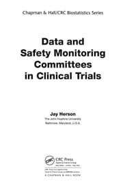 Data and Safety Monitoring Committees in Clinical Trials