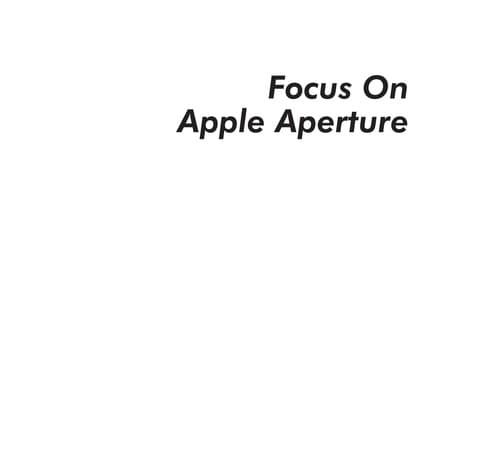 Focus on Apple Aperture
