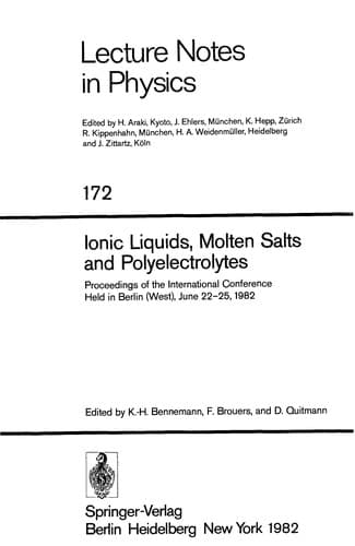 Ionic liquids, molten salts, and polyelectrolytes