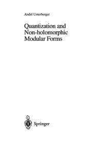 Quantization and non-holomorphic modular forms