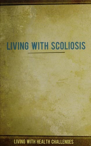 Living with Scoliosis