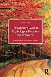 The Minister's Guide to Psychological Disorders and Treatments