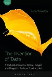 The Invention of Taste