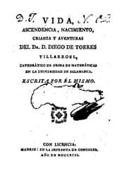 Vida, ascendencia, nacimiento, crianza y aventuras del Doctor Don Diego de Torres Villarroel