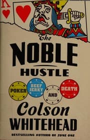 The noble hustle
