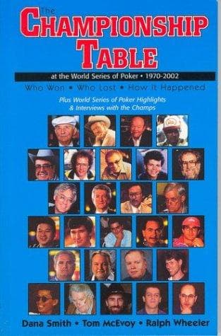 The championship table at the World Series of Poker, 1970-2002
