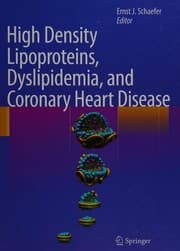 High density lipoproteins, dyslipidemia, and coronary heart disease