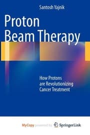 Proton Beam Therapy