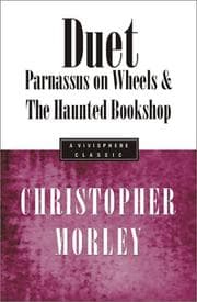 Parnassus on wheels & The haunted bookshop