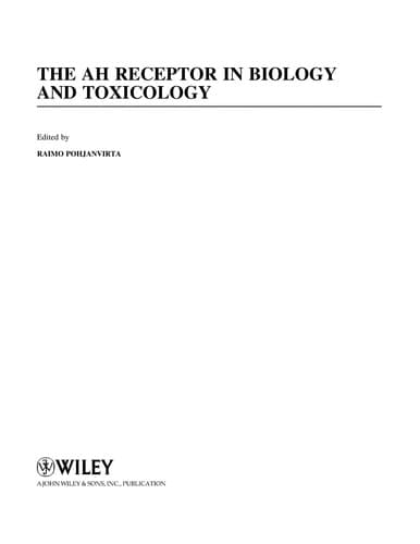 The AH receptor in biology and toxicology