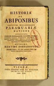 Historia de Abiponibus equestri bellicosaque Paraguariae natione