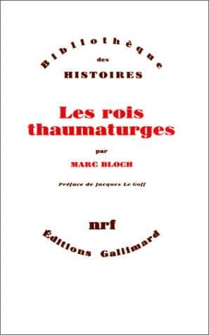 Les rois thaumaturges