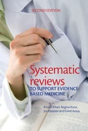 Systematic reviews to support evidence-based medicine