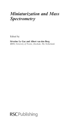 Miniaturization and mass spectrometry