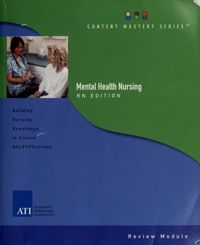 Registered nurse mental health nursing care review module