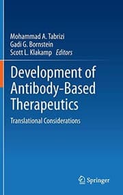 Development of Antibody-Based Therapeutics