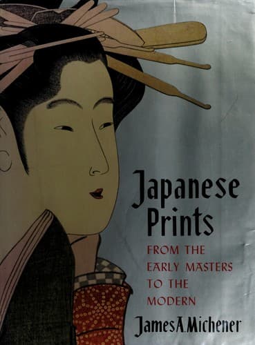 Japanese prints from the early masters tothe modern