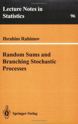 Random sums and branching stochastic processes