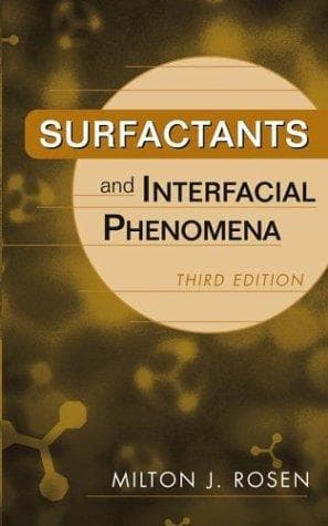 Surfactants and interfacial phenomena