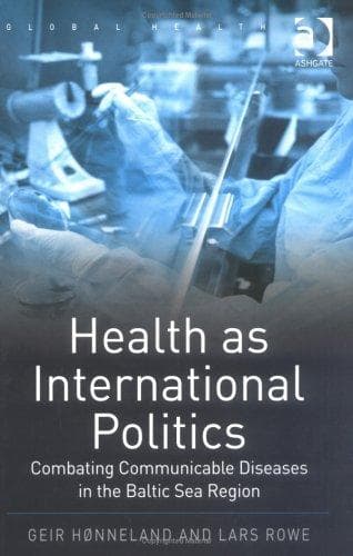 Health as international politics
