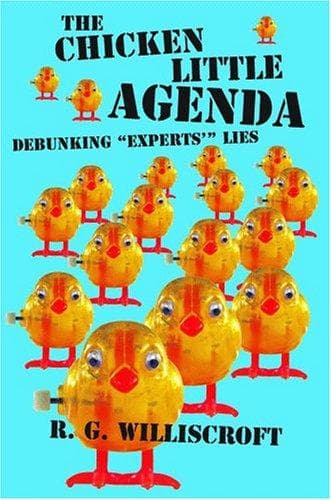 Chicken Little Agenda