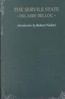 The servile state / by Hilaire Belloc