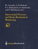 Intracranial pressure and brain biochemical monitoring