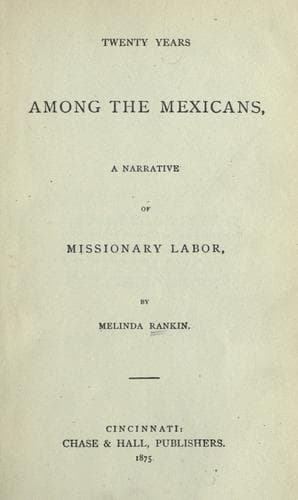 Twenty years among the Mexicans