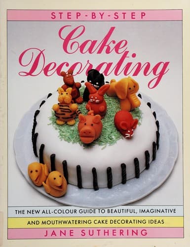 Step-by-Step Cake Decorating