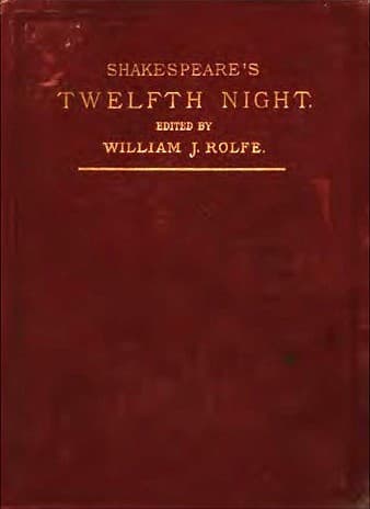 Twelfth Night, or What You Will