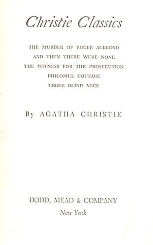 Christie Classics (And Then There Were None / Murder of Roger Ackroyd / Philomel Cottge / Three Blind Mice / Witness for the Prosecution)
